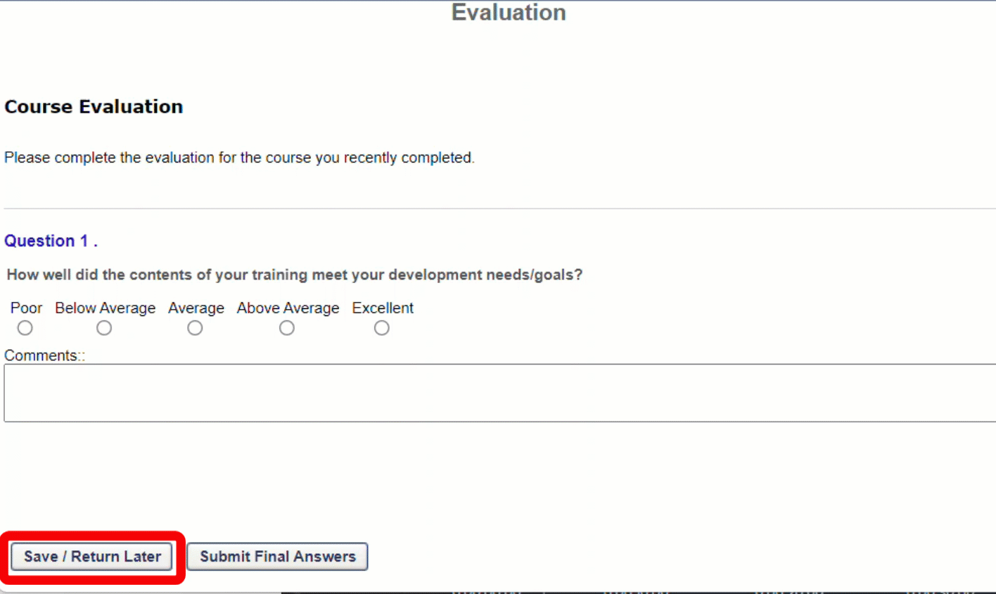 Hide Save/Return Later Button on Evaluations in Cornerstone LMS